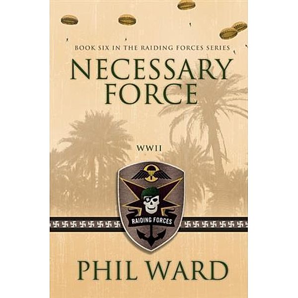 Necessary Force, Phil Ward