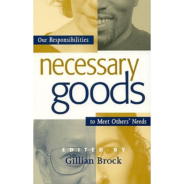 Necessary Goods / Studies in Social, Political, and Legal Philosophy, Gillian Brock