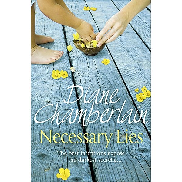 Necessary Lies, Diane Chamberlain