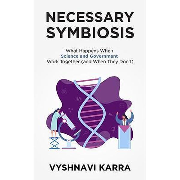 Necessary Symbiosis / New Degree Press, Vyshnavi Karra