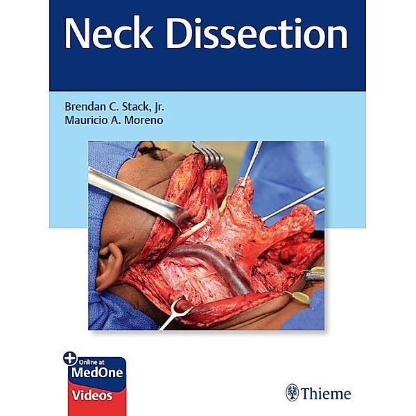 Neck Dissection, Jr. Stack, Mauricio A. Moreno