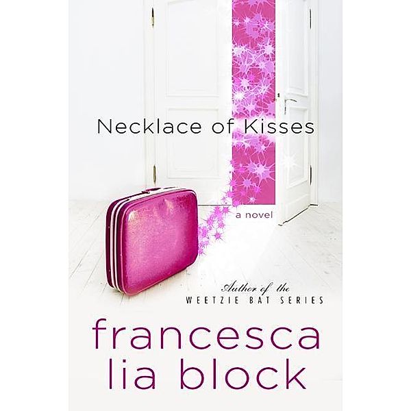 Necklace of Kisses, Francesca Lia Block