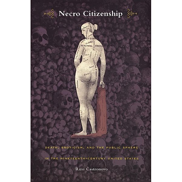 Necro Citizenship / New Americanists, Castronovo Russ Castronovo