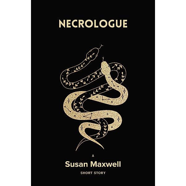 Necrologue [Short Story], Susan Maxwell