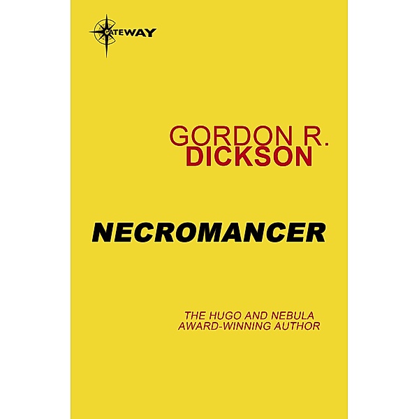 Necromancer / Gateway, Gordon R Dickson