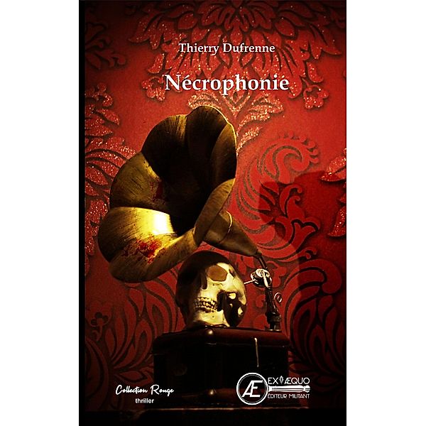 Nécrophonie, Thierry Dufrenne