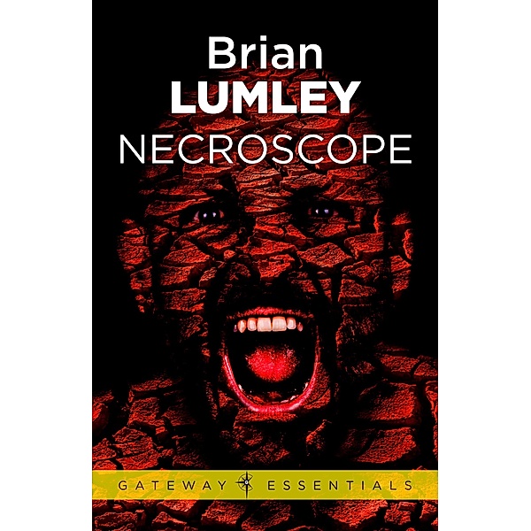 Necroscope! / Gateway Essentials Bd.365, Brian Lumley