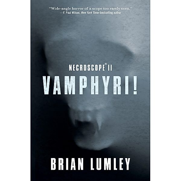 Necroscope II: Vamphyri! / Necroscope Bd.2, Brian Lumley