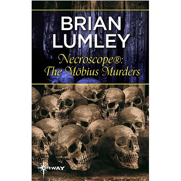 Necroscope®: The Möbius Murders / Necroscope Bd.1, Brian Lumley