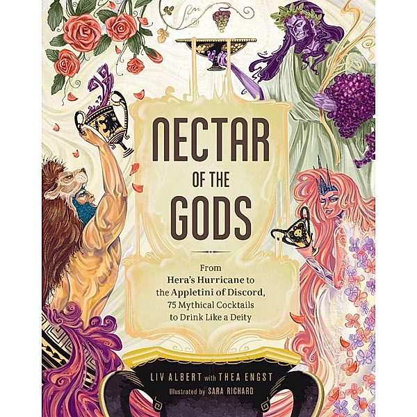 Nectar of the Gods, Liv Albert, Thea Engst