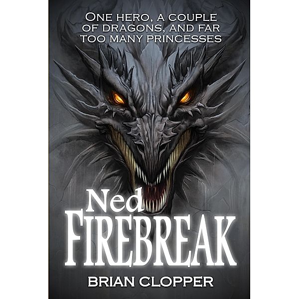 Ned Firebreak, Brian Clopper