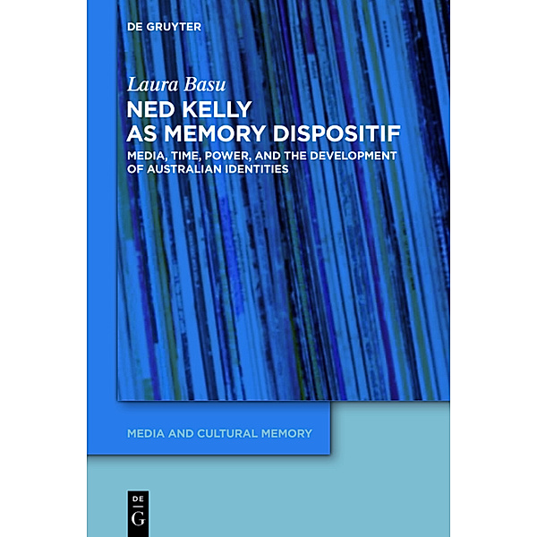 Ned Kelly as Memory Dispositif, Laura Basu