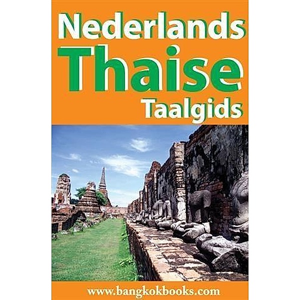 Nederlands - Thaise - Taalgids, Georg Gensbichler