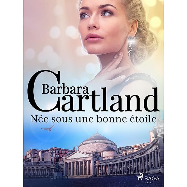 Née sous une bonne étoile, Barbara Cartland