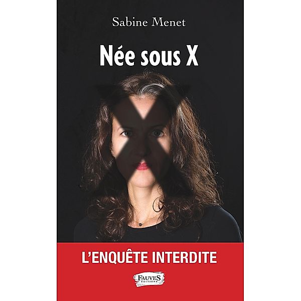 Nee sous X, Menet Sabine Menet