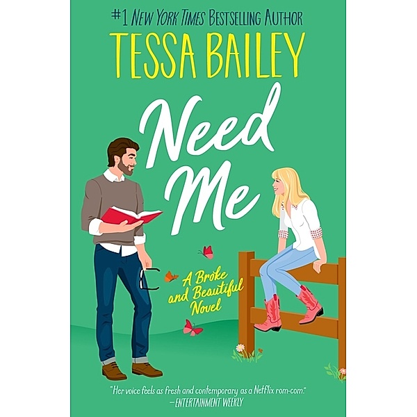 Need Me, Tessa Bailey