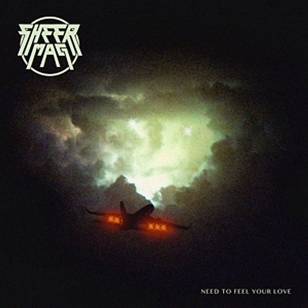 Need To Feel Your Love, Sheer Mag