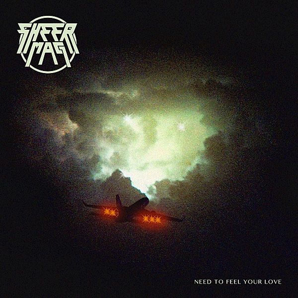 Need To Feel Your Love (Vinyl), Sheer Mag