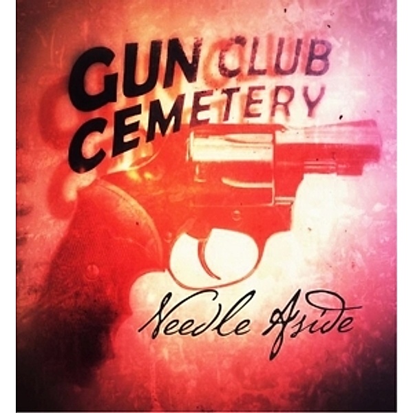 Needle Aside, Gun Club Cemetry