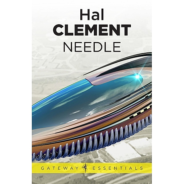 Needle / NEEDLE, Hal Clement