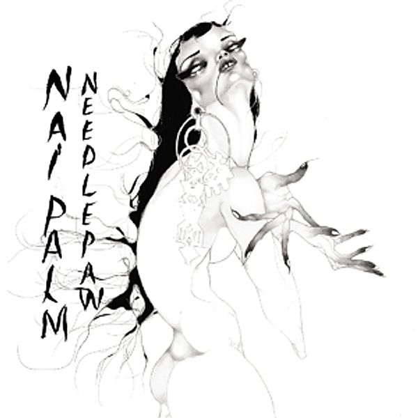 Needle Paw (Vinyl), Nai Palm