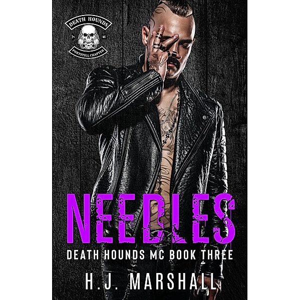 Needles (Death Hounds MC, #1) / Death Hounds MC, H. J. Marshall