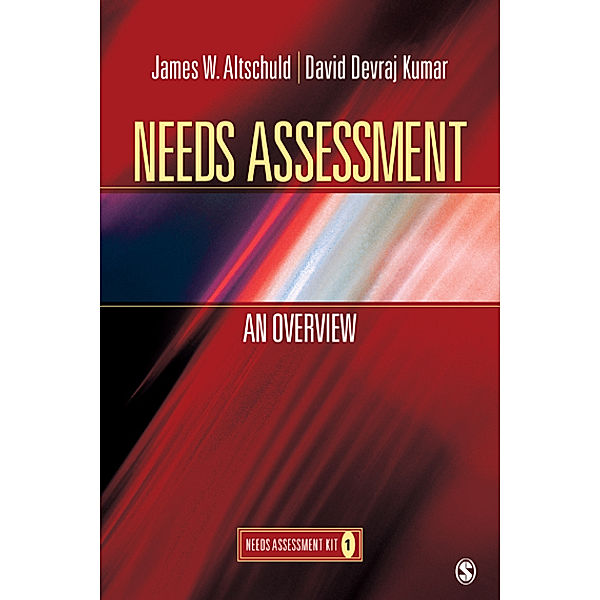 Needs Assessment, David Devraj Kumar, James W Altschuld
