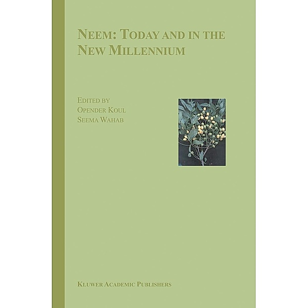 Neem: Today and in the New Millennium