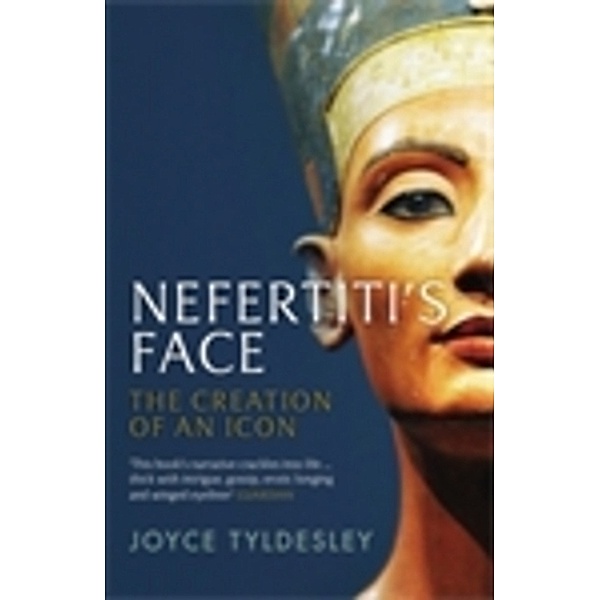 Nefertiti's Face, Joyce Tyldesley
