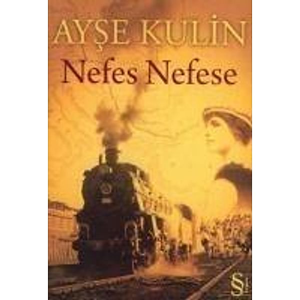 Nefes Nefese, Ayse Kulin