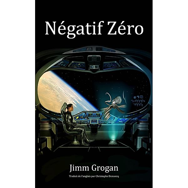 Negatif Zero / Babelcube Inc., Jimm Grogan