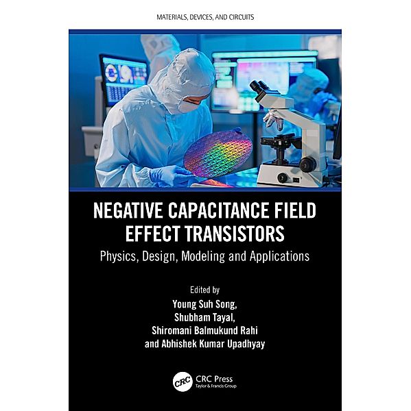 Negative Capacitance Field Effect Transistors