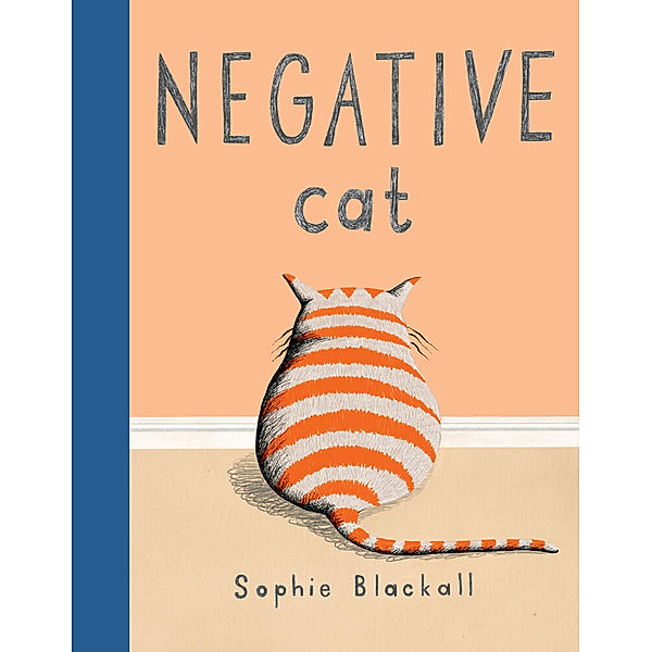 Negative Cat, Sophie Blackall