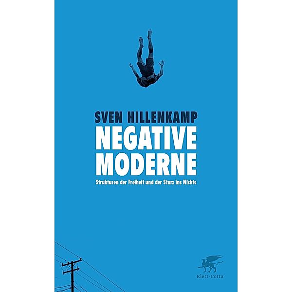 Negative Moderne, Sven Hillenkamp