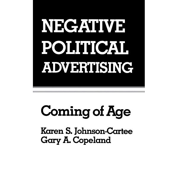 Negative Political Advertising, Karen S. Johnson-Cartee, Gary Copeland