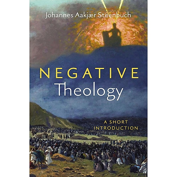 Negative Theology, Johannes Aakjær Steenbuch