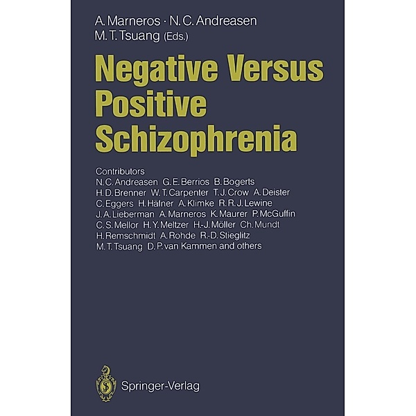Negative Versus Positive Schizophrenia