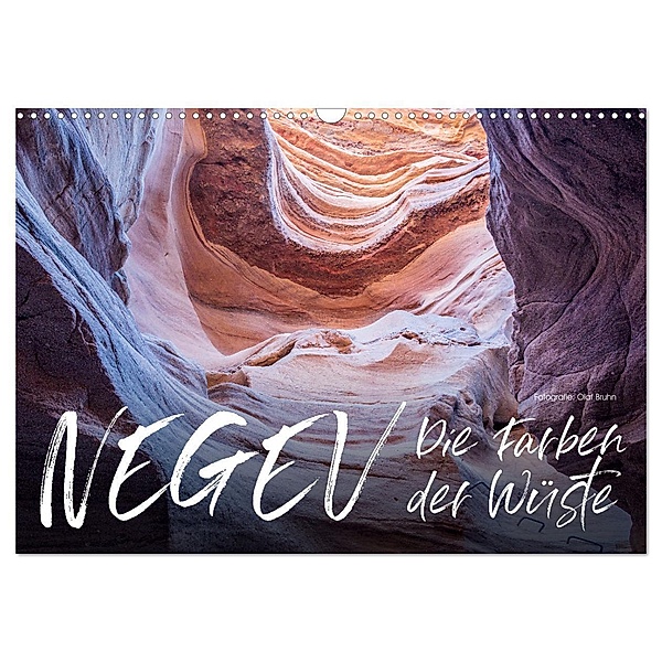 Negev - die Farben der Wüste (Wandkalender 2024 DIN A3 quer), CALVENDO Monatskalender, Olaf Bruhn
