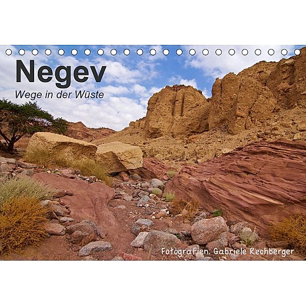 NEGEV Wege in der Wüste (Tischkalender 2020 DIN A5 quer), Gabriele Rechberger