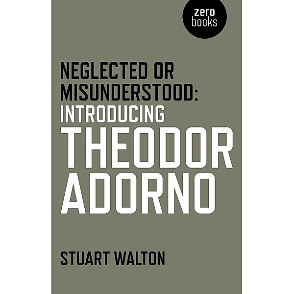 Neglected or Misunderstood, Stuart Walton