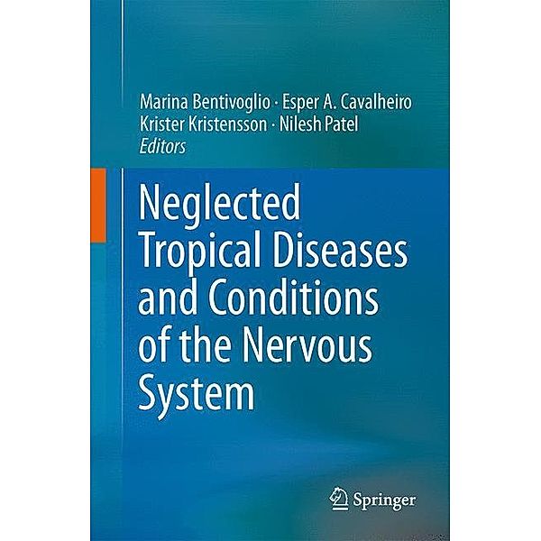 Neglected Tropical Diseases and Conditions of the Nervous System