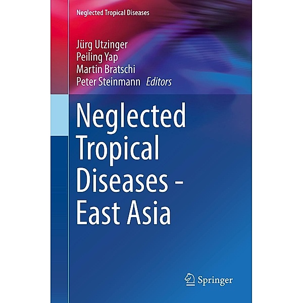 Neglected Tropical Diseases - East Asia / Neglected Tropical Diseases
