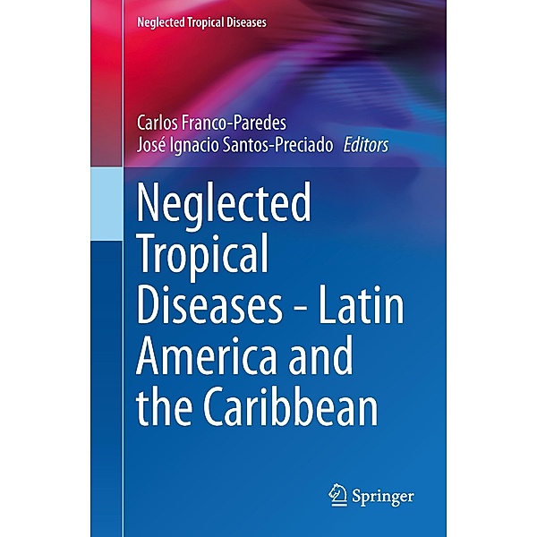 Neglected Tropical Diseases - Latin America