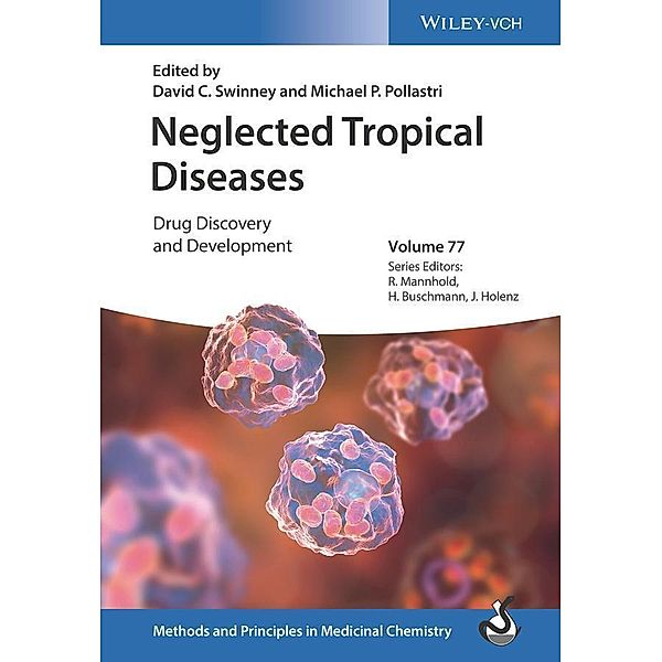 Neglected Tropical Diseases / Methods and Principles in Medicinal Chemistry
