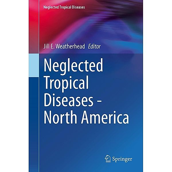 Neglected Tropical Diseases - North America / Neglected Tropical Diseases