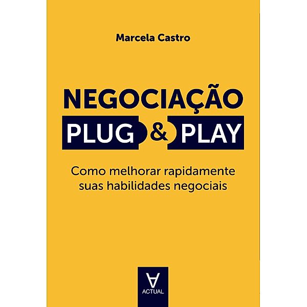 Negociação Plug & Play, Marcela Castro