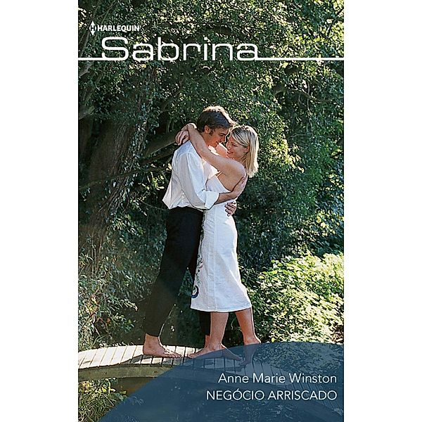 Negócio arriscado / Sabrina Bd.645, Anne Marie Winston