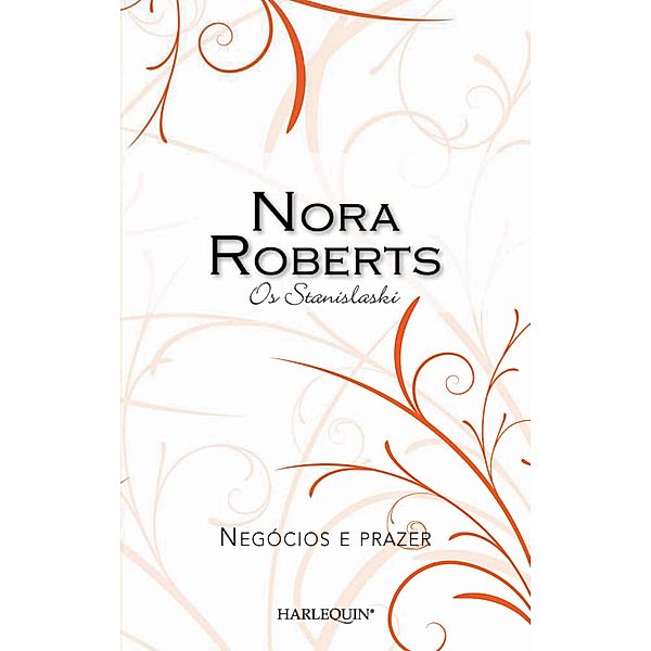 Negócios e prazer / Nora Roberts Bd.11, Nora Roberts