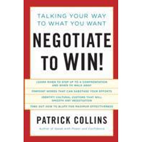Negotiate to Win!, Patrick Collins
