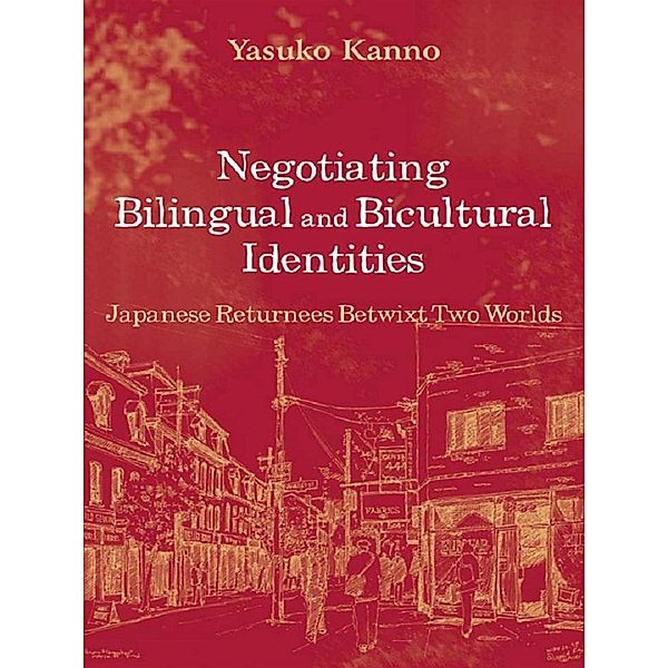 Negotiating Bilingual and Bicultural Identities, Yasuko Kanno